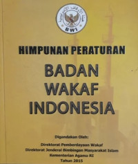 Himpunan Peraturan Badan Wakaf Indonesia