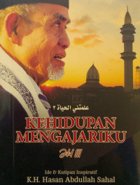 Kehidupan Mengajariku
