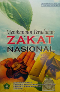 Membangun Peradaban Zakat Nasional