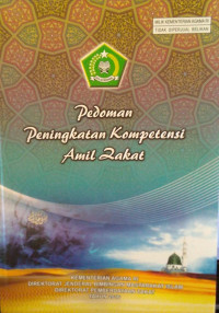 Pedoman Peningkatan Kompetensi Amil Zakat