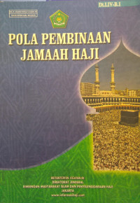Pola Pembinaan Jamaah Haji