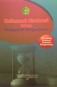 Reformasi Birokrasi dalam Perspektif Pengawasan