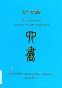 Si Shu Kitab Yang Keempat : Kitab Suci Agama Khonghucu