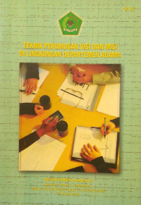 Teknik Perumusan Visi dan Misi di Lingkungan Departemen Agama